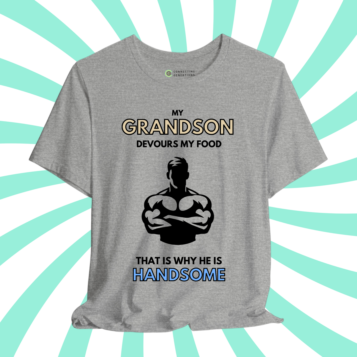 Handsome & Hungry Son – Strong Man Edition T-Shirt