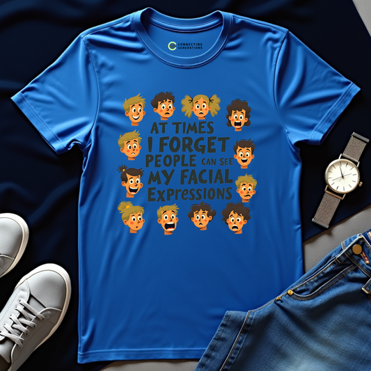 Unfiltered Expressions T-Shirt
