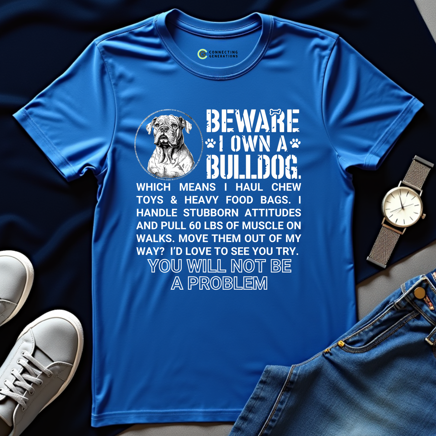 Bulldog Owner Power T-Shirt