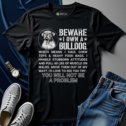 Bulldog Owner Power T-Shirt