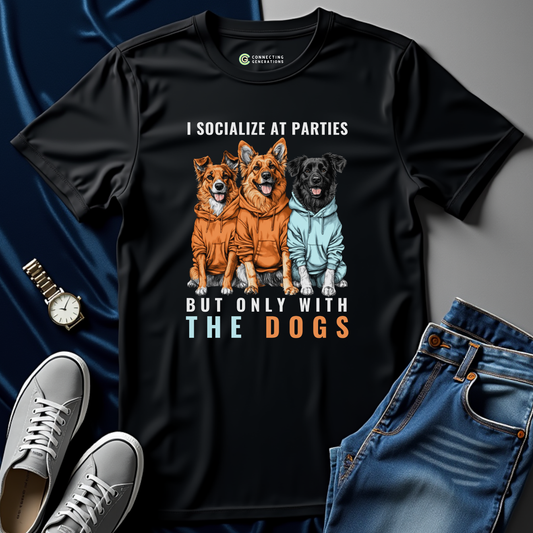Dog Party Socializer T-Shirt