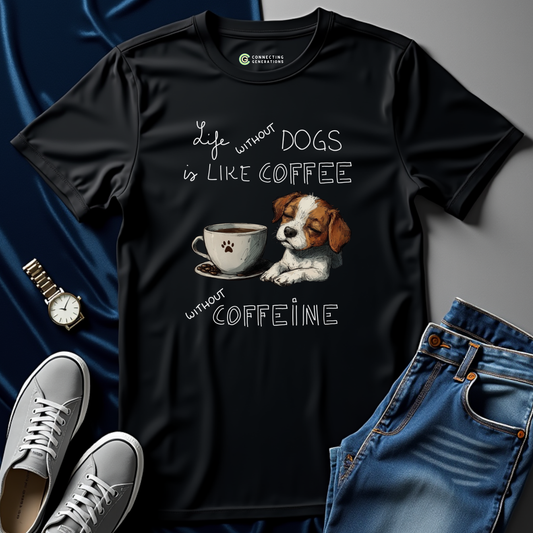 Dog-Powered Life T-Shirt