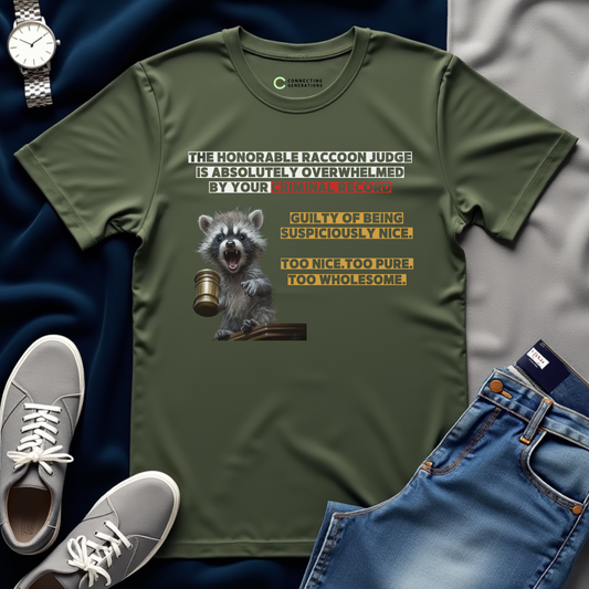 Suspiciously Nice Guilty Verdict T-Shirt