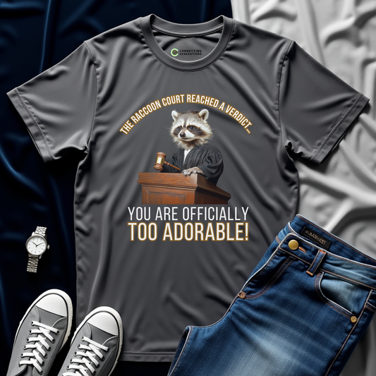 Too Adorable Verdict T-Shirt